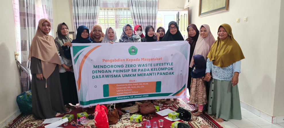 Pengabdian kepada Masyarakat: FEB Unilak Dorong Zero Waste Lifestyle pada Dasawisma UMKM Meranti Pandak